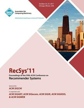 portada recsys 11 proceedings of the fifth acm conference on recommender systems (en Inglés)