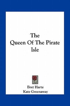 portada the queen of the pirate isle (en Inglés)