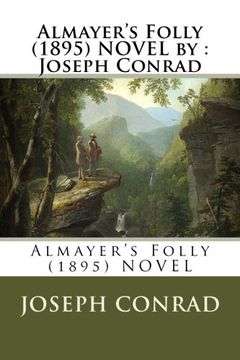 portada Almayer's Folly (1895) NOVEL by : Joseph Conrad