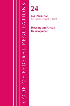 portada Code of Federal Regulations, Title 24 Housing and Urban Development 1700-End, Revised as of April 1, 2020 (in English)
