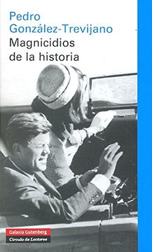 portada MAGNICIDIOS DE LA HISTORIA (in Spanish)