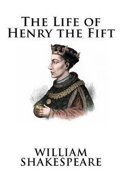 portada The Life of Henry the Fift (en Inglés)