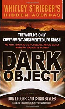 portada Dark Object: The World's Only Government Documented ufo Crash 