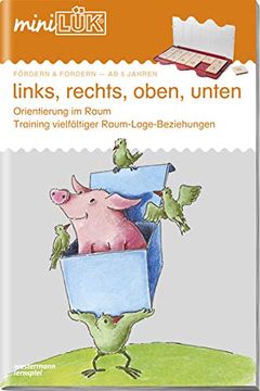 portada Minilük: Links, Rechts, Oben, Unten: Orientierung im Raum, Raum-Lage-Beziehungen (en Alemán)