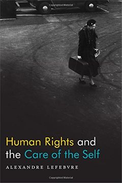 portada Human Rights and the Care of the Self (en Inglés)