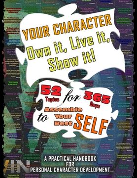 portada Your Character - Own It, Live It, Show It! (en Inglés)