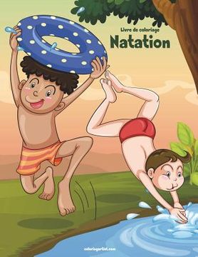 portada Livre de coloriage Natation 1 (en Francés)