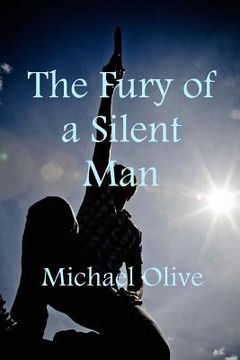 portada The Fury Of A Silent Man (en Inglés)