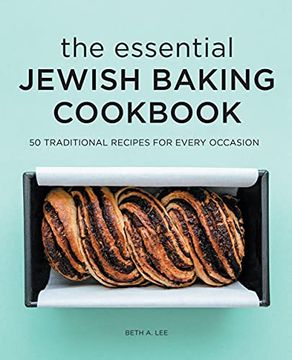 portada The Essential Jewish Baking Cookbook: 50 Traditional Recipes for Every Occasion (in English)