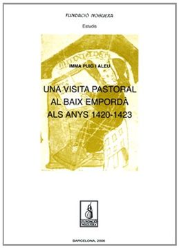 portada Una Visita Pastoral al Baix Empordà als Anys 1420-1423 (in Catalá)