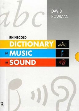 portada Rhinegold Dictionary of Music in Sound (en Inglés)
