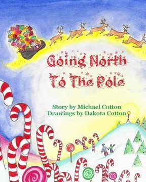 portada Going North To The Pole (en Inglés)