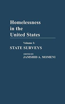 portada Homelessness in the United States: Volume i: State Surveys (Bio-Bibliographies in Music) (in English)
