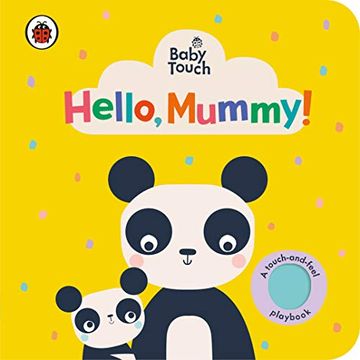 portada Baby Touch: Hello, Mummy! (en Inglés)