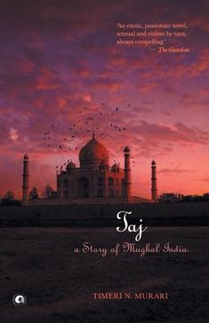 portada Taj: A Story of Mughal India (en Inglés)
