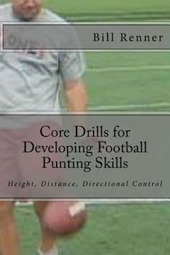 portada core drills for developing football punting skills (en Inglés)