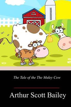 portada The Tale of the The Muley Cow (en Inglés)