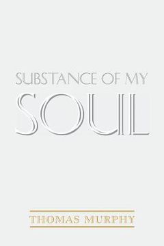 portada Substance of My Soul (en Inglés)