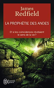 portada La Prophetie des Andes (en Francés)