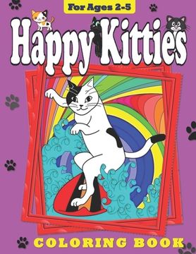 portada Happy Kitties: Coloring Book for Toddlers and Preschool Children (en Inglés)
