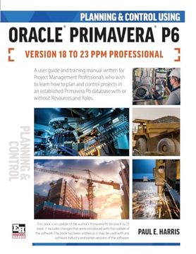 portada Planning and Control Using Oracle Primavera p6 Versions 18 to 23 ppm Professional (en Inglés)