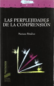portada Las Perplejidades de La Comprension (Spanish Edition)