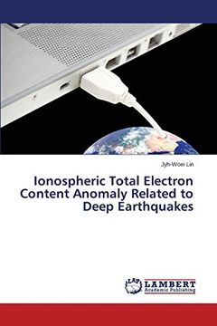 portada Ionospheric Total Electron Content Anomaly Related to Deep Earthquakes