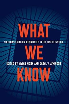 portada What we Know: Solutions From our Experiences in the Justice System (in English)