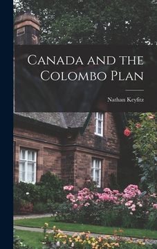 portada Canada and the Colombo Plan (en Inglés)