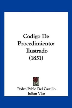 portada Codigo de Procedimiento: Ilustrado (1851) (in Spanish)