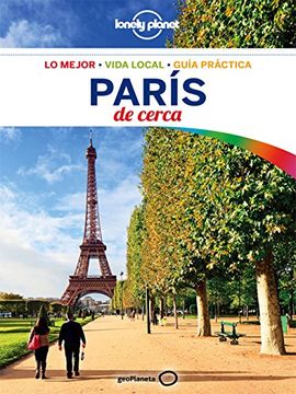 París de cerca 5 (Lonely Planet-Guías De cerca) (Spanish Edition)