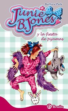 portada Junie b. Jones y la Fiesta de Pijamas