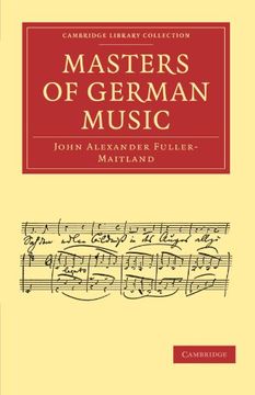 portada Masters of German Music (Cambridge Library Collection - Music) (en Inglés)