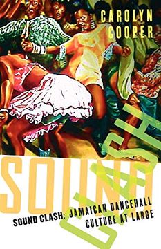 portada Sound Clash: Jamaican Dancehall Culture at Large (en Inglés)