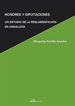 portada Honores y Diputaciones. Un estudio de la reglamentación en Andalucía
