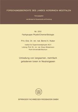portada Umladung von langsamen, mehrfach geladenen Ionen in Neutralgasen (Forschungsberichte des Landes Nordrhein-Westfalen)