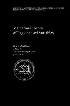 portada Matheron'S Theory of Regionalised Variables (International Association for Mathematical Geology Studies in Mathematical Geology) (en Inglés)