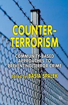 portada Counter-Terrorism: Community-Based Approaches to Preventing Terror Crime
