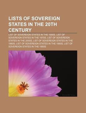 Comprar Lists Of Sovereign States In The 20th Century: List Of ...