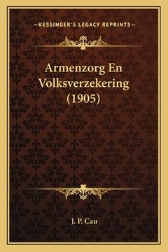 portada Armenzorg En Volksverzekering (1905)