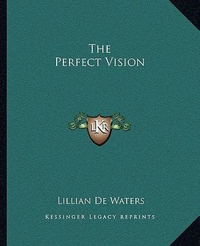 portada the perfect vision (en Inglés)