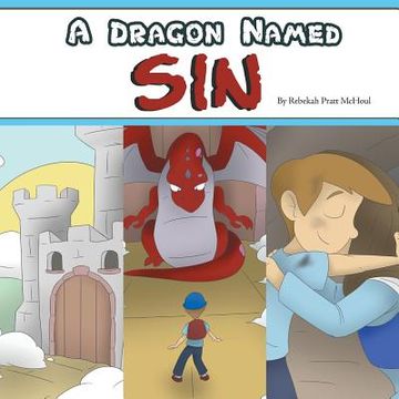 portada A Dragon Named sin (en Inglés)