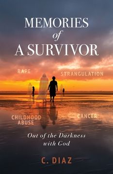 portada Memories of a Survivor: Out of the Darkness with God