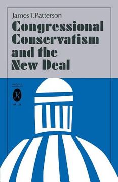 portada Congressional Conservatism and the New Deal (en Inglés)