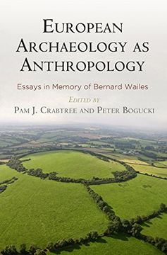 portada European Archaeology as Anthropology: Essays in Memory of Bernard Wailes (University Museum Monograph) (in English)
