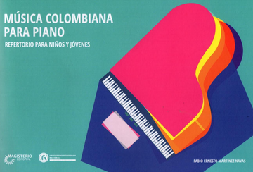 portada Música colombiana para piano repertorio para niños y jóvenes