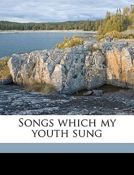 portada songs which my youth sung (en Inglés)