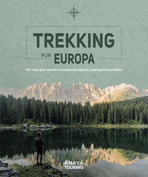 portada Trekking por Europa. 39 Rutas por Caminos Espectaculares y Paisajes Increíbles