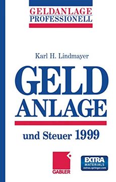 portada Geldanlage Und Steuer 1999 (en Alemán)