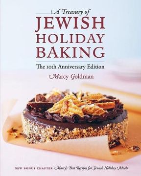 portada The 10th Anniversary Edition  A Treasury of Jewish Holiday Baking